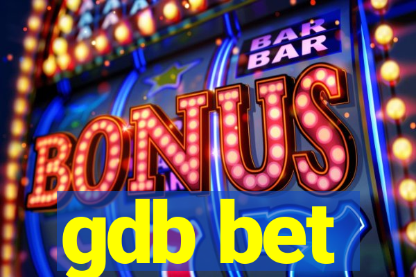 gdb bet